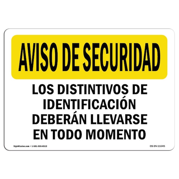 OSHA SECURITY Sign, Security Badges Must Worn Spanish, 14in X 10in Aluminum, 14" W, 10" H, Landscape
